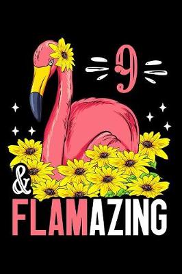 Book cover for 9 & Flamazing