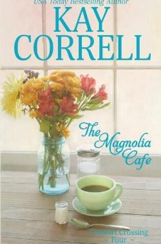 Cover of The Magnolia Cafe