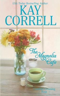 Book cover for The Magnolia Cafe