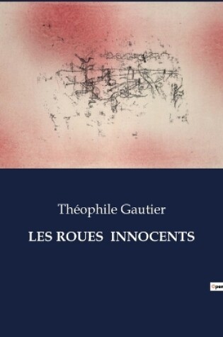 Cover of Les Roués innocents