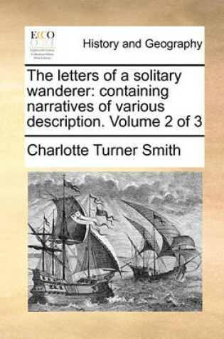 Cover of The Letters of a Solitary Wanderer