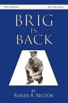 Book cover for Brig Is Back