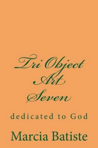 Cover of Tri Object Art Seven