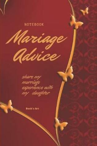 Cover of Notebook Mariage Advice