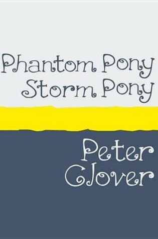 Cover of Phantom Pony, Storm Pony