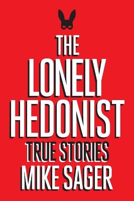 Cover of The Lonely Hedonist