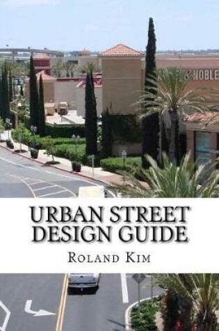 Cover of Urban Street Design Guide