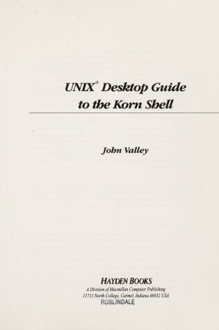 Cover of Unix Desktop Guide to the Korn Shell