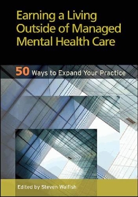 Book cover for Earning a Living Outside of Managed Mental Health Care