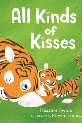 Cover of All Kinds of Kisses