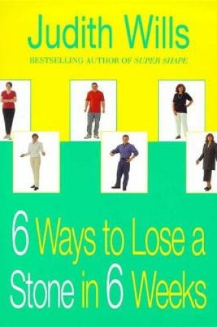 Cover of 6 Ways to Lose a Stone in 6 Weeks
