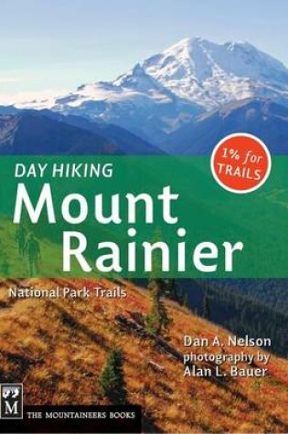 Cover of Day Hiking Mount Rainier