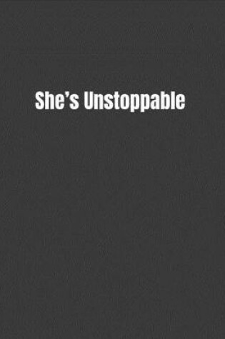 Cover of She's Unstoppable