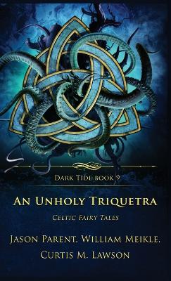 Book cover for An Unholy Triquetra