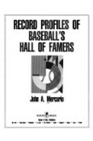 Cover of Record Profiles of Baseball's Hall of Famers