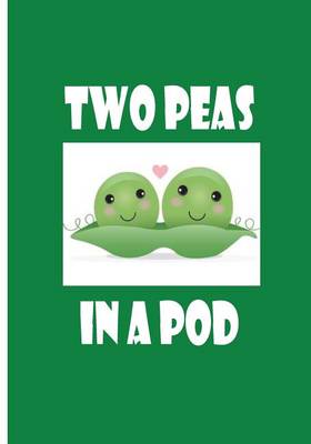 Book cover for Two Peas in a Pod