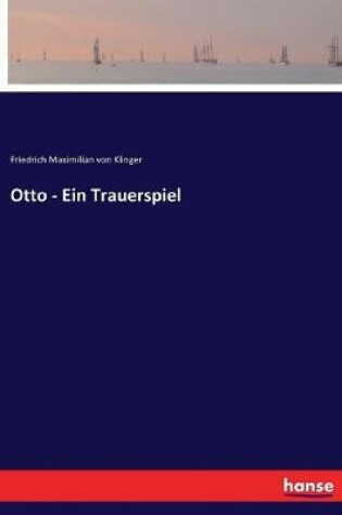 Cover of Otto - Ein Trauerspiel