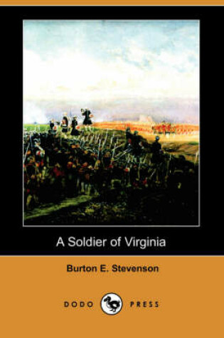 Cover of A Soldier of Virginia (Dodo Press)