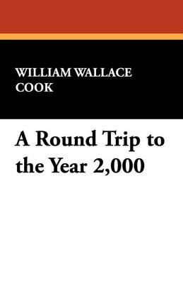 Book cover for A Round Trip to the Year 2,000