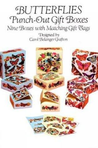 Cover of Butterflies Punch-out Gift Boxes