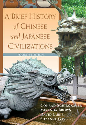 Book cover for A Brief History of Chinese and Japanese Civilizations