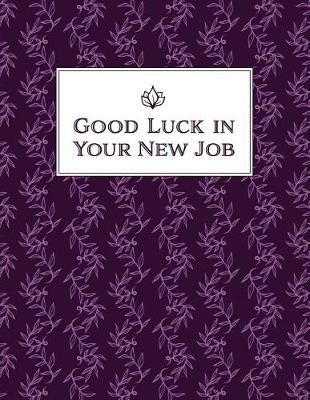 Book cover for Good Luck in Your New Job