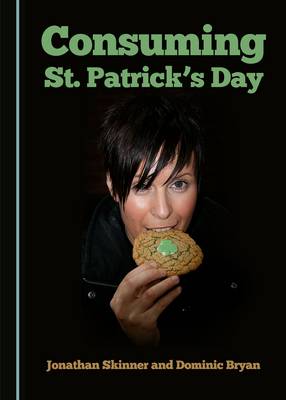 Book cover for Consuming St. Patrick’s Day