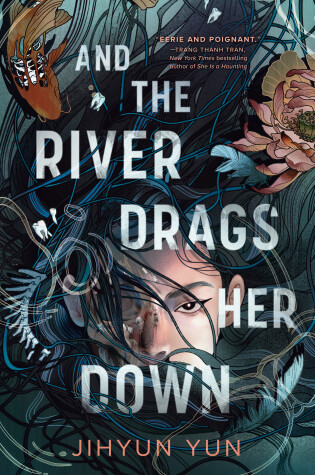 Cover of And the River Drags Her Down