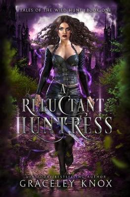 Book cover for A Reluctant Huntress