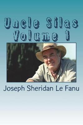 Book cover for Uncle Silas Volume 1
