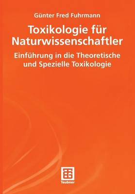 Cover of Toxikologie Fur Naturwissenschaftler