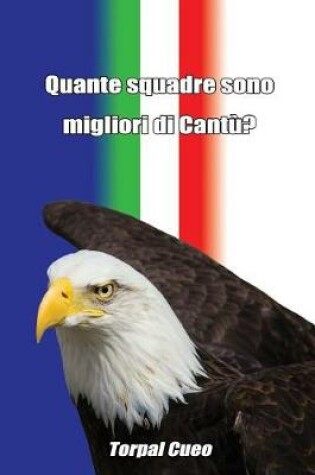 Cover of Quante Squadre Sono Migliori Di Cantu?