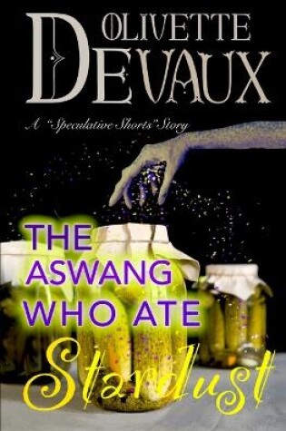 Cover of The Aswang Who Ate Stardust