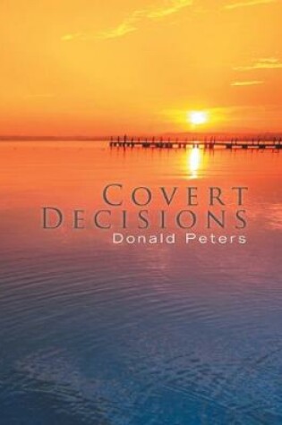 Cover of Covert Decisions