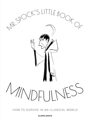 Book cover for Mr Spock's Little Book of Mindfulness