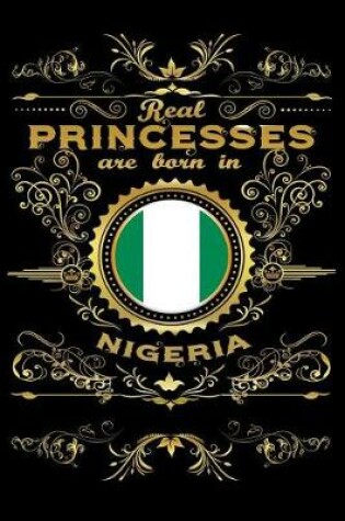Cover of Real Princesses Are Born in Nigeria