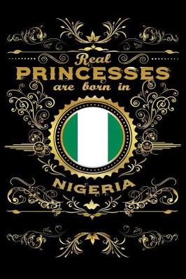 Book cover for Real Princesses Are Born in Nigeria