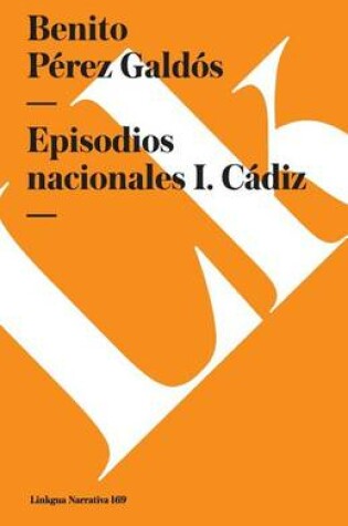 Cover of Episodios Nacionales I. Cádiz
