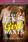 Book cover for What a Texas Girl Wants