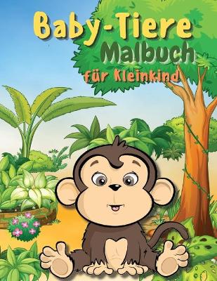 Book cover for Baby-Tiere-Malbuch fur Kleinkinder