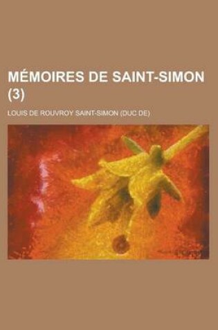 Cover of Memoires de Saint-Simon (3)
