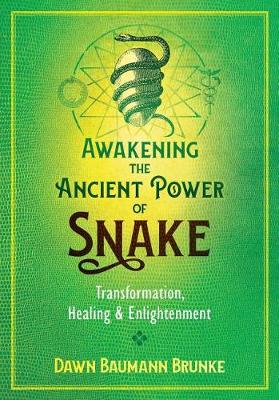 Book cover for Awakening the Ancient Power of Snake