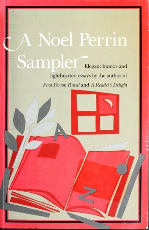 Book cover for A Noel Perrin Sampler