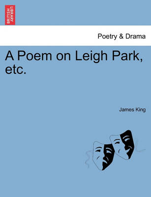 Book cover for A Poem on Leigh Park, Etc.