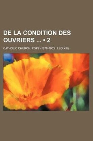 Cover of de La Condition Des Ouvriers (2)