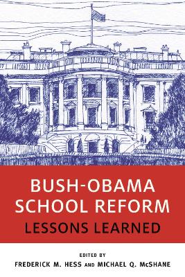 Cover of Bush-Obama School Reform