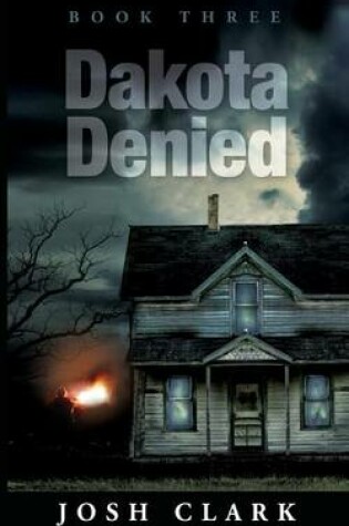 Cover of Dakota Denied