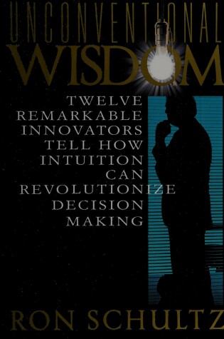 Cover of Unconventional Wisdom