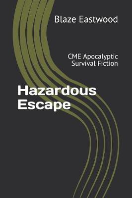 Book cover for Hazardous Escape