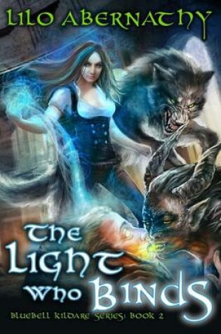 Cover of The Light Who Binds